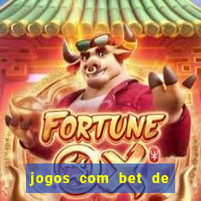 jogos com bet de 1 centavo